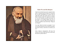Padre Pio and HIs Weapon