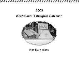 Traditional Liturgical Calendar: Holy Mass