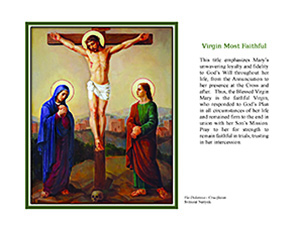 Virgin Most Faithful